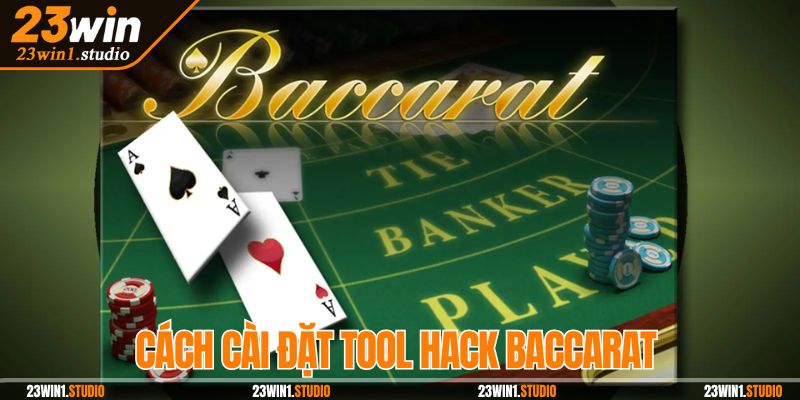 Cách chơi Baccarat tận dụng tỷ lệ nhà cái tìm cơ hội tốt