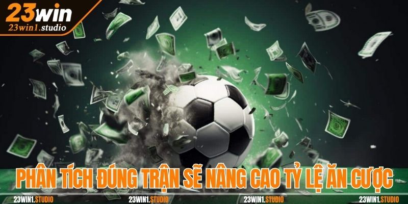Phân tích trận kèo châu Âu là gì để tăng cơ hội thắng