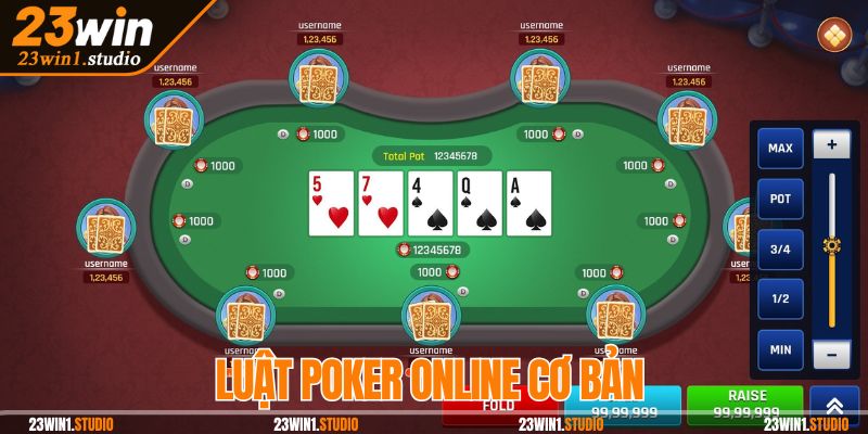 Poker online dành cho người mới nên biết các luật cơ bản