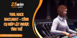 Tool Hack Baccarat – Công Cụ Giúp Lật Ngược Tình Thế